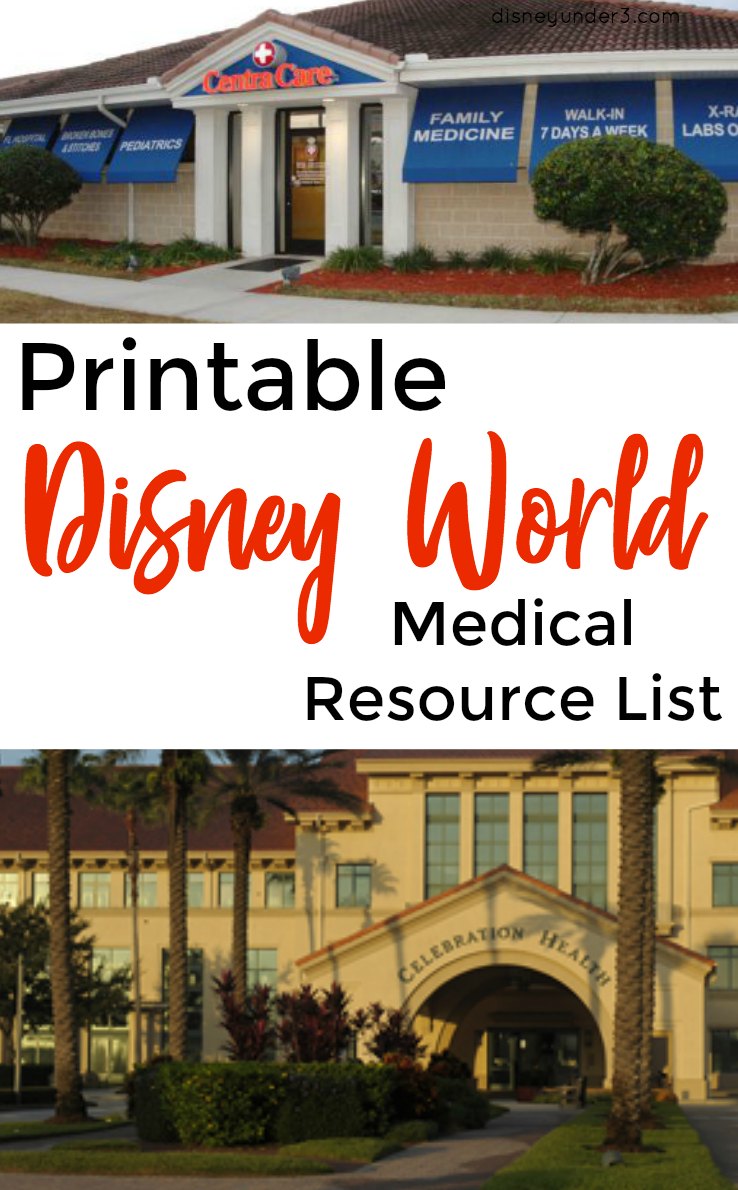 Printable Disney World Medical Resource List - by disneyunder3.com