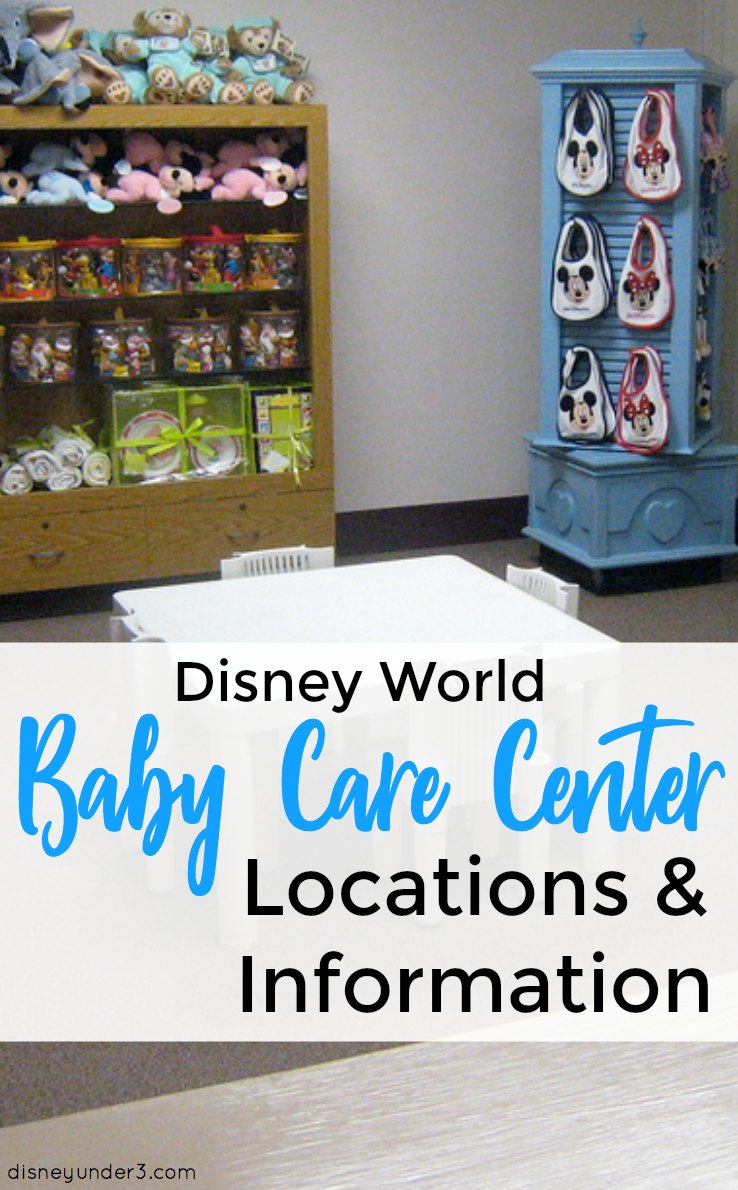Baby Care Centers at Disney: Locations & Information - by disneyunder3.com