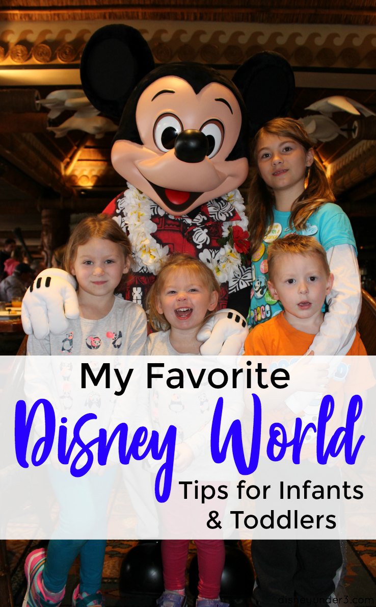My Favorite Disney World Tips for Traveling with Infants and Toddlers - by disneyunder3.com