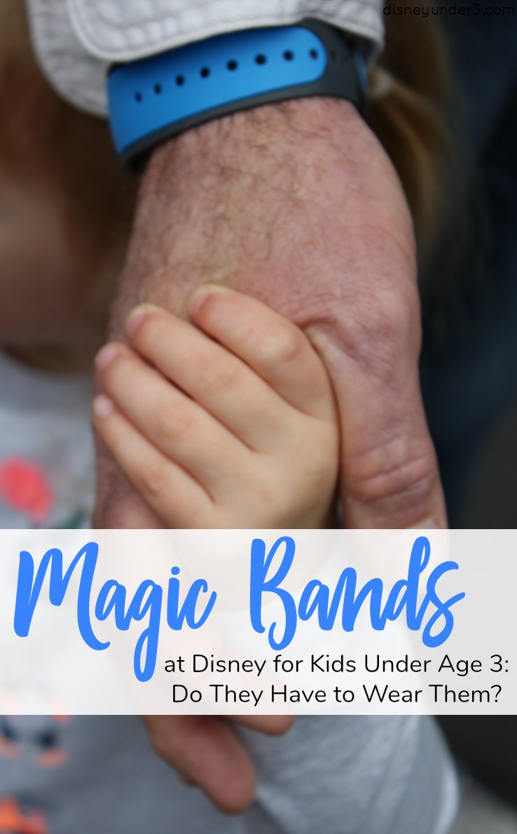 Disney's Magic Bands and Your Infant or Toddler: Do They Have to Wear Them? By disneyunder3.com.